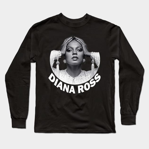 Diana Ross Fans Art Long Sleeve T-Shirt by wsyiva